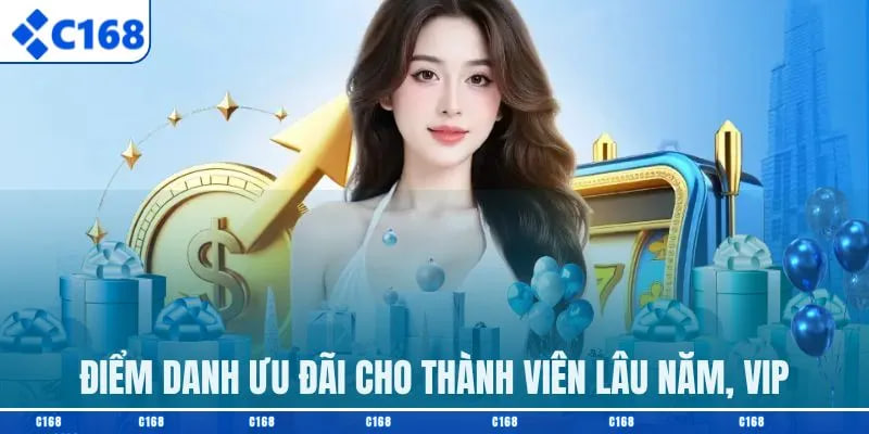 Khuyến Mãi C168 dành riêng cho hội viên VIP
